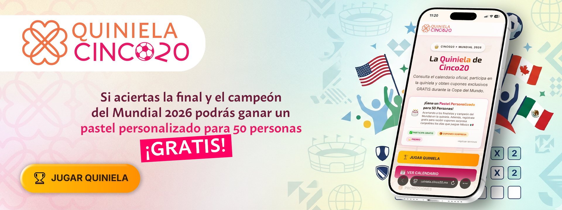 Quiniela Cinco20 promotional banner with smartphone showing app interface and flags, offering free personalized prizes for 50 people if you guess the final and champion of World Cup 2026